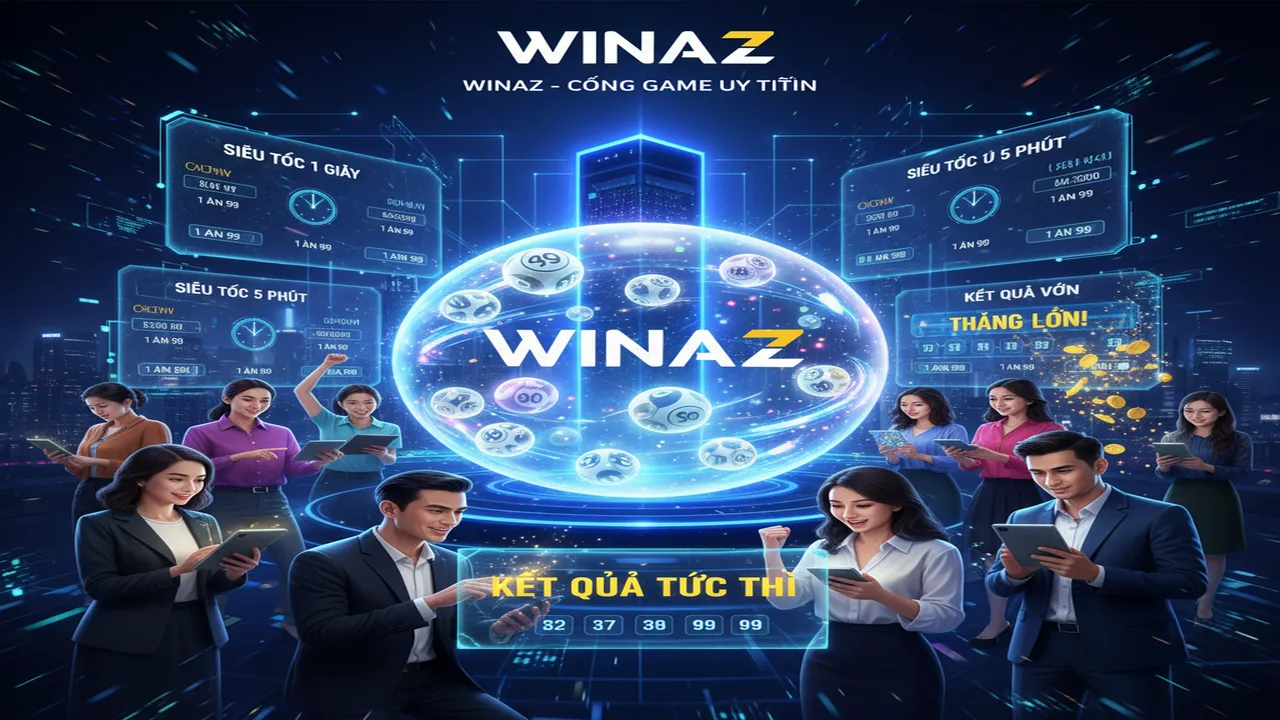 Xổ số siêu tốc Winaz